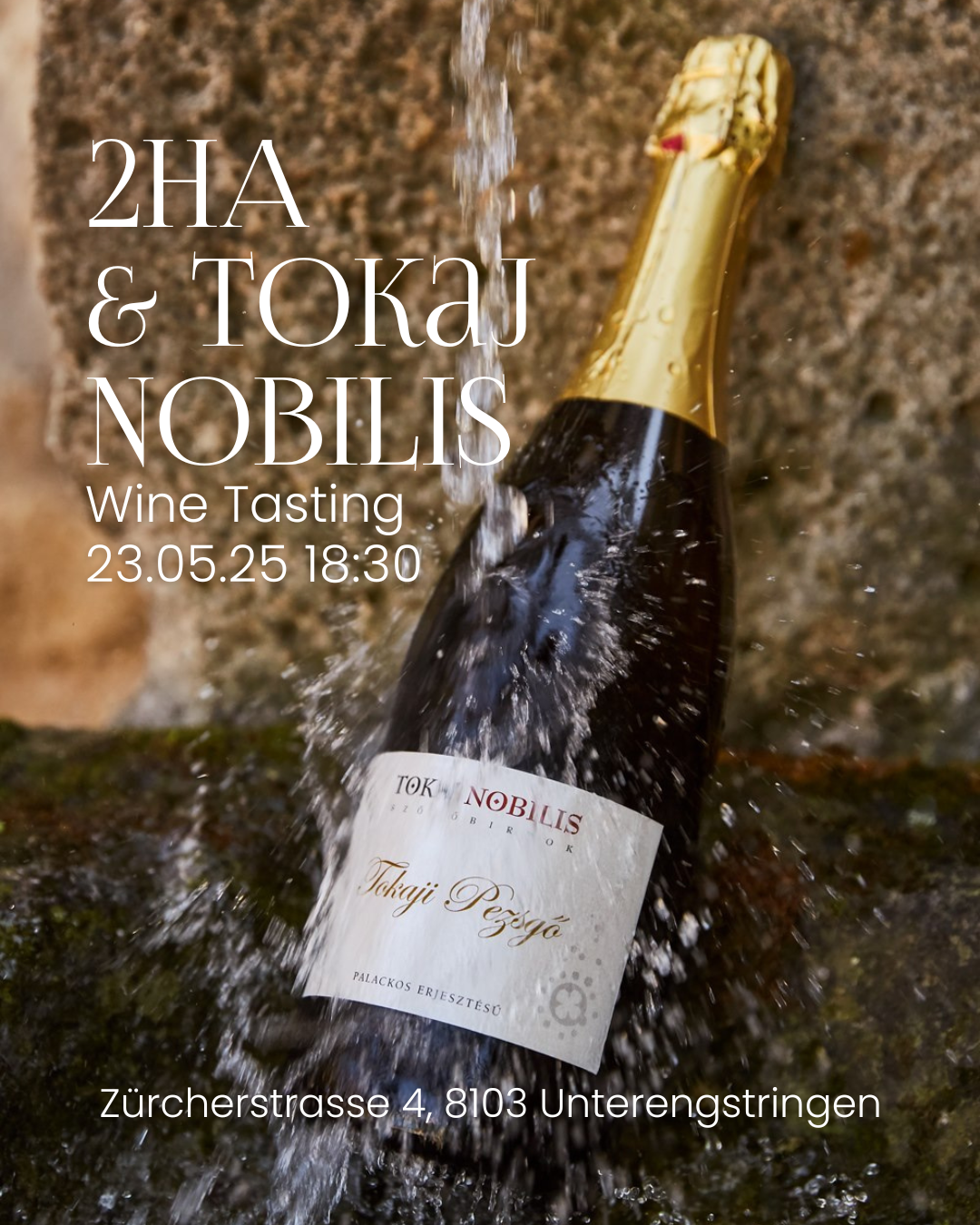 2HA & Tokaj Nobilis Vertical Tasting 23.05.2025. 18:30